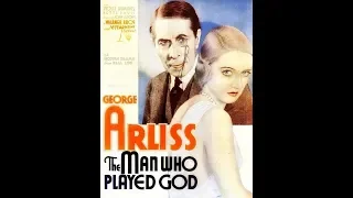 MOVIES FROM A-Z: THE MAN WHO PLAYED GOD (1932)