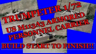 Trumpeter 1/72 US m113a3 Armored personnel carrier