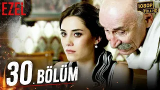 Ezel 30. Bölüm (Full HD)