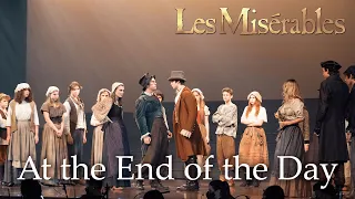 Les Miserables - At the End of the Day (Henley Cast)