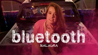 BLUETOOTH | NALAURA