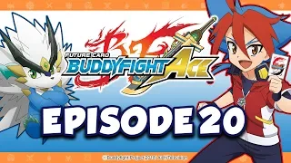 [Episode 20] Future Card Buddyfight Ace Animation