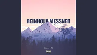 Reinhold Messner (feat. 8cakefactory)