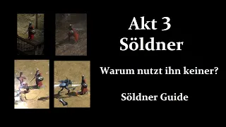 D2:R - Akt 3 Söldner - Das Schlusslicht unter den Söldnern - Söldner Guide