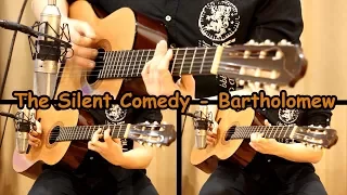 The Silent Comedy - Bartholomew (Cover)