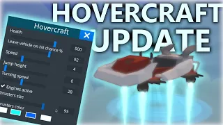THE LONG-AWAITED UPDATE FOR HOVERCRAFTS IS FINALLY HERE