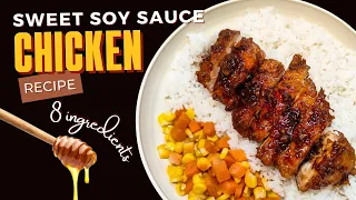 SWEET SOY CHICKEN 8 INGREDIENTS | Pimp Ur Food | Tipsy D