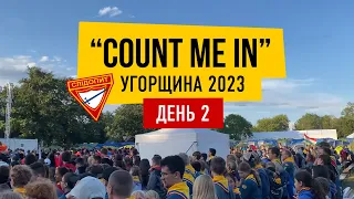 Зліт слідопитів "COUNT ME IN" - День 2 | Угорщина 2023