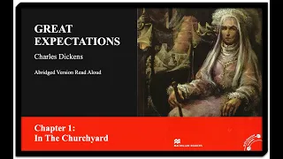 Great Expectations: Chapter 1 "In the Churchyard" Abridged Version Read Aloud Charles Dickens