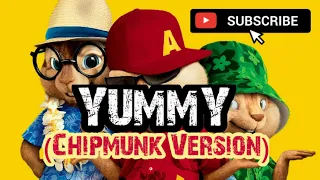 Justin Bieber - Yummy (Chipmunk Version)2020
