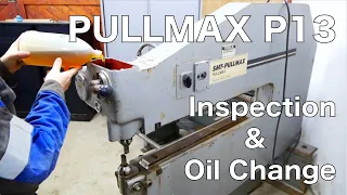 Pullmax P13: Inspection and Oil Change
