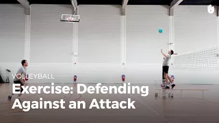 Exercise: defending against an attack | Volleyball