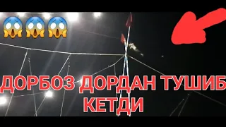 😱😱😱😱ДОРБОЗ ДОРДАН ТУШИБ КЕТДИ 😱😱😱😱😱😱