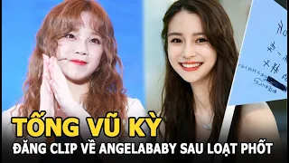 Tống Vũ Kỳ đăng clip về Angelababy sau khi bị nói có quan hệ mờ ám với đạo diễn Keep Running