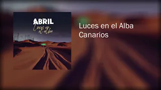 Abril - Canarios ft. Gaspar Sanz