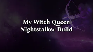 My Witch Queen Nightstalker Build || Void 3.0 Hunter