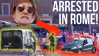 I GOT ARRESTED BY ITALIAN POLICE! **NOT CLICKBAIT**