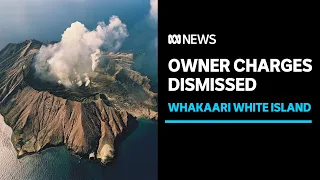 Charges dismissed against Whakaari White Island owners | ABC news