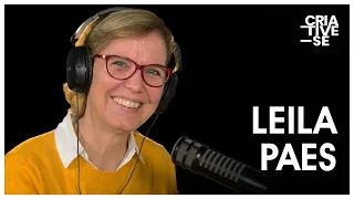 LEILA PAES | Criative-se Podcast Ep. 44