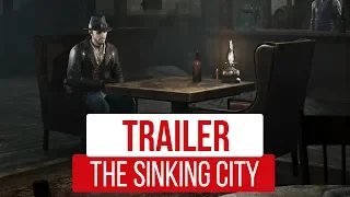 The Sinking City - E3 2018 Trailer