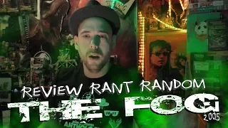 The Fog 2005 Review Rant Random #TheFog #Movies #Horror #Remakes