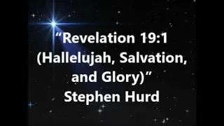 "Revelation 19:1 (Hallelujah, Salvation, and Glory)" (Instrumental)