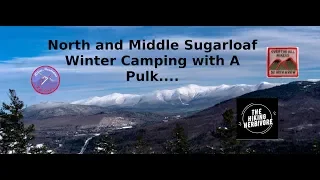 The Sugarloafs (52WAV)  Hammock Camping with a Pulk