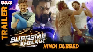 Supreme Khiladi Hindi Dubbed Official Trailer | Sai Dharam Tej, Ravi Kishan, Raashi Khanna