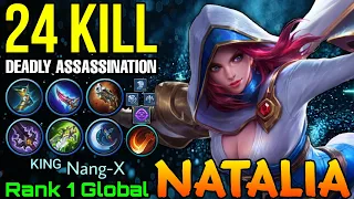 24 Kills Natalia Deadly Assassination! - Top 1 Global Natalia by ᴷᴵᴺᴳ Nang-X - Mobile Legends