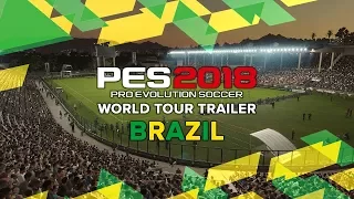 PES 2018 World Tour Trailer - Brazil