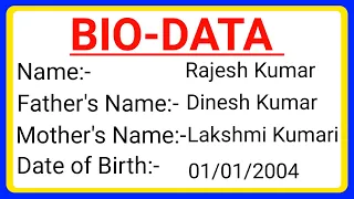 Bio-Data format || Bio Data kaise banaye || How to make Bio Data in English || Bio data kaise likhe