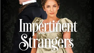 Journey into the Past: Impertinent Strangers - Historical Romance Audiobook