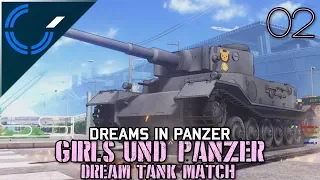 Dreams in Panzer - 02 - Let's Stream Girls Und Panzer: Dream Tank Match