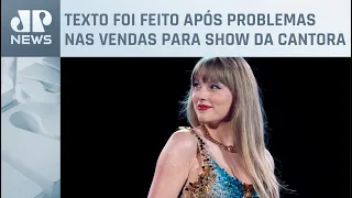 Câmara aprova ‘Lei Taylor Swift’ que criminaliza cambismo digital