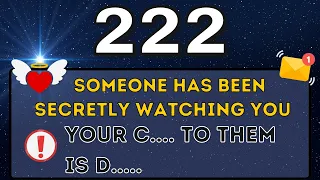 💌 Message From Angel Number 222 - Someone has been secretly watching you.... #spiritual #222