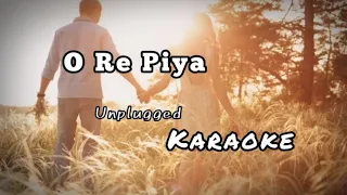 O re piya karaoke unplugged / guitar version karaoke with lyrics