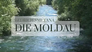 SMETANA 🎻Die Moldau (Mein Vaterland)🎻 NATURE & CLASSICS - Best of Klassik die man hören muss ♒🛶