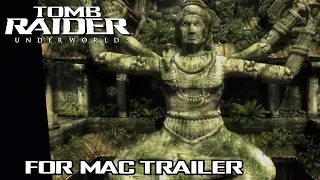 For Mac Trailer | Tomb Raider: Underworld