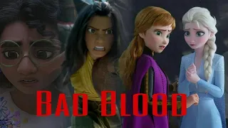 Bad Blood || AMV || Elsa || Anna || Raya || Mirabel