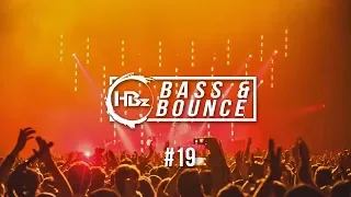 HBz - Bass & Bounce Mix #19