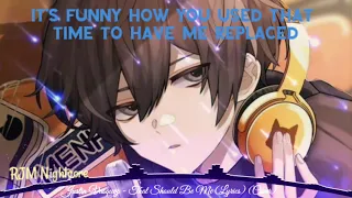 Nightcore 🎶"That should be me" Cover Justin Vasquez