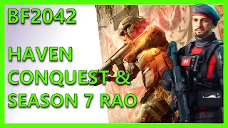 BATTLEFIELD 2042: Haven Conquest Strategy & Rao Season 7 Guide (Mechanics and Gameplay)