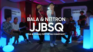 BALA & Ne1tron — JJBSQ | Живое выступление | Samsung Galaxy S20 Series Livestream