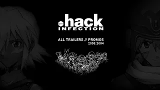 .Hack//Infection - All Trailers/Promos [HQ]