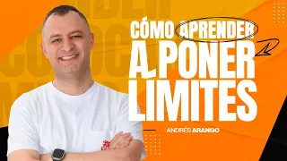 CÓMO PONER LÍMITES EN LA VIDA