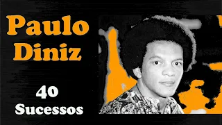 PauloDiniz - 40 Sucessos