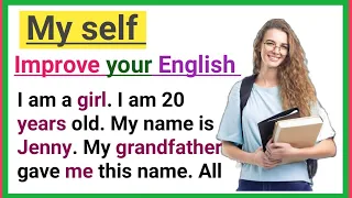 My self | Learning English Speaking | Level 1 | Listen and practice | #02