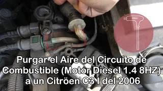 Citroën C3 I, Purgar el Aire del Circuito de Combustible, Motor Diesel 1,4 8HZ