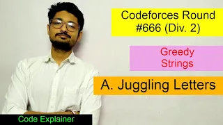 Juggling Letters || Codeforces Round #666 (Div. 2) || CODEFORCES