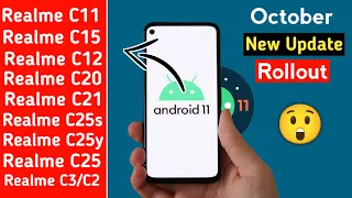 Realme C11/C15/C12/C3/C2/C25y/C25s/C25 October New Update Rollout | Realme UI 2.0 New Update